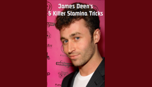 week 7/James-Deen-5-Stamina-Secrets