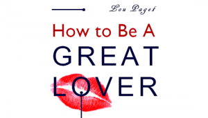 Oral_Sex_Technique_Lovers_Guide_Lou_Paget_How_To_Be_A_Great_Lover